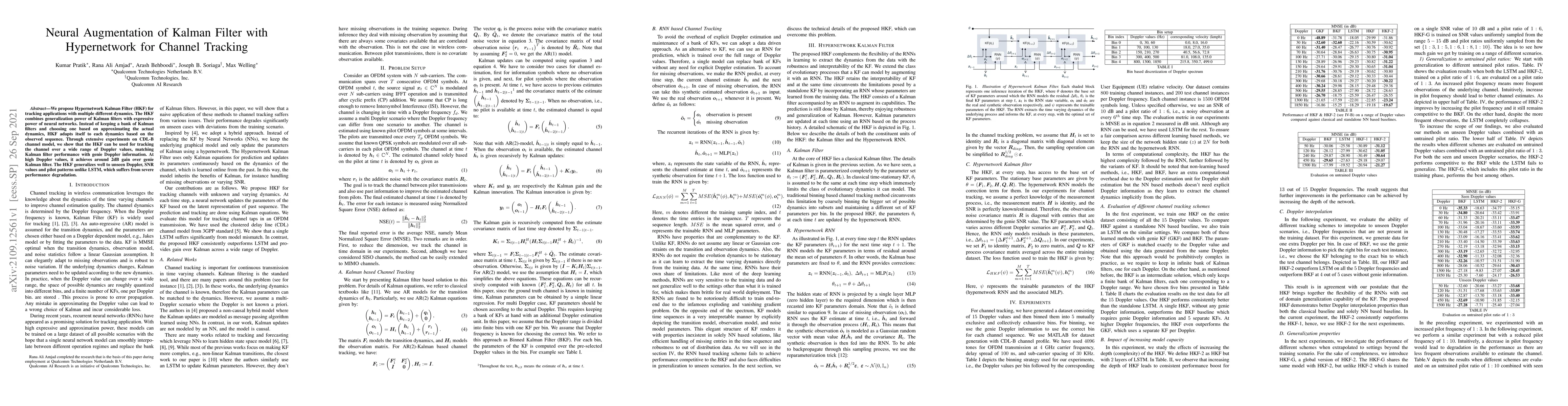Thumbnail for Neural Augmentation of Kalman Filter with Hypernetwork for Channel
  Tracking