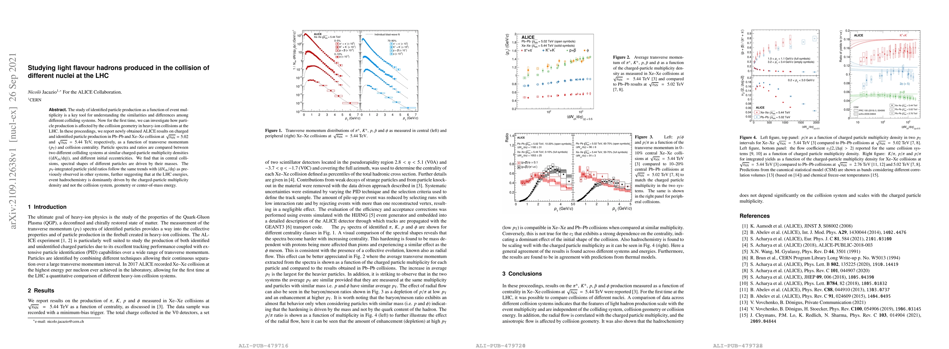 Thumbnail for Studying light flavour hadrons produced in the collision of different
  nuclei at the LHC