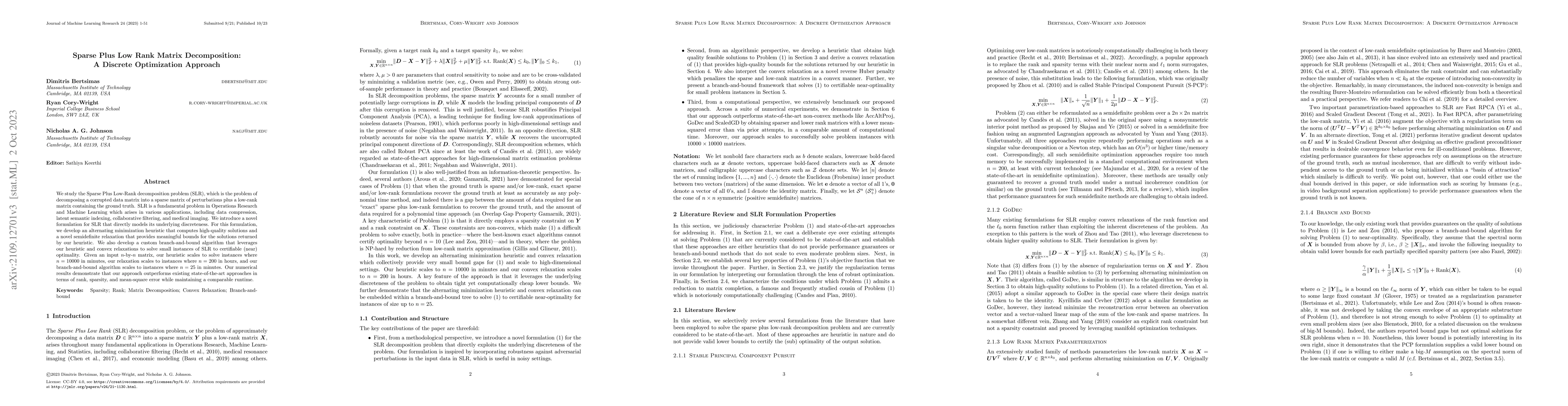 Thumbnail for Sparse Plus Low Rank Matrix Decomposition: A Discrete Optimization
  Approach