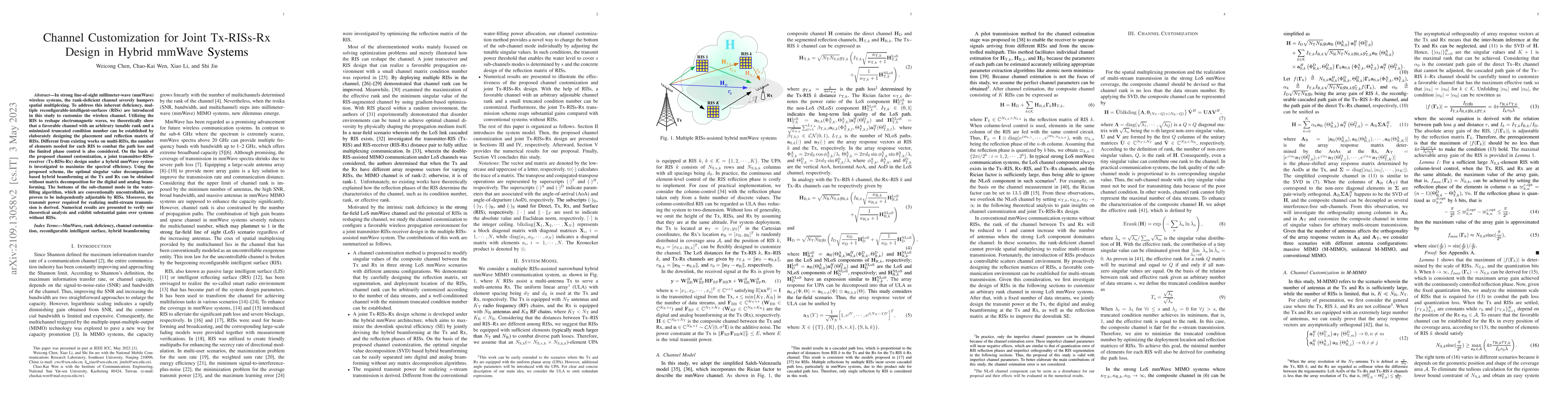 Thumbnail for Channel Customization for Joint Tx-RISs-Rx Design in Hybrid mmWave
  Systems