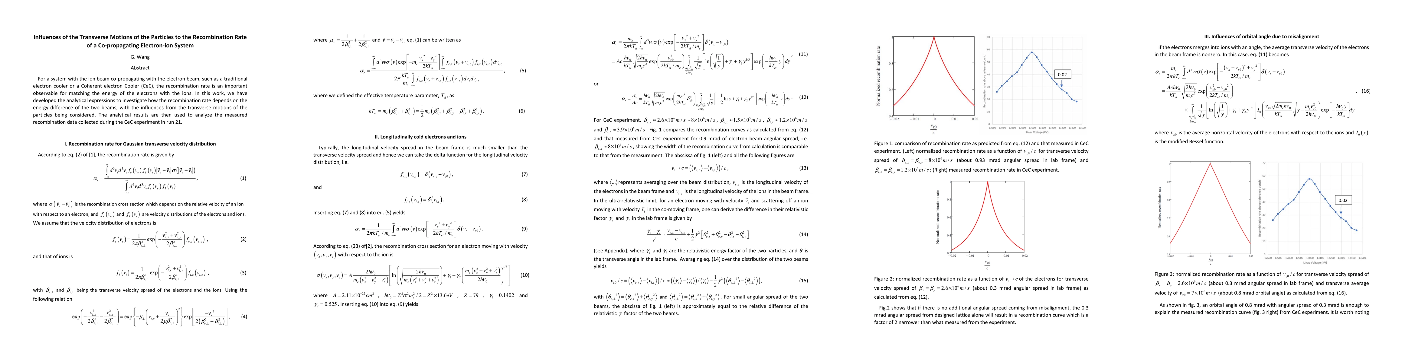 Thumbnail for Influences of the Transverse Motions of the Particles to the
  Recombination Rate of a Co-propagating Electron-ion System