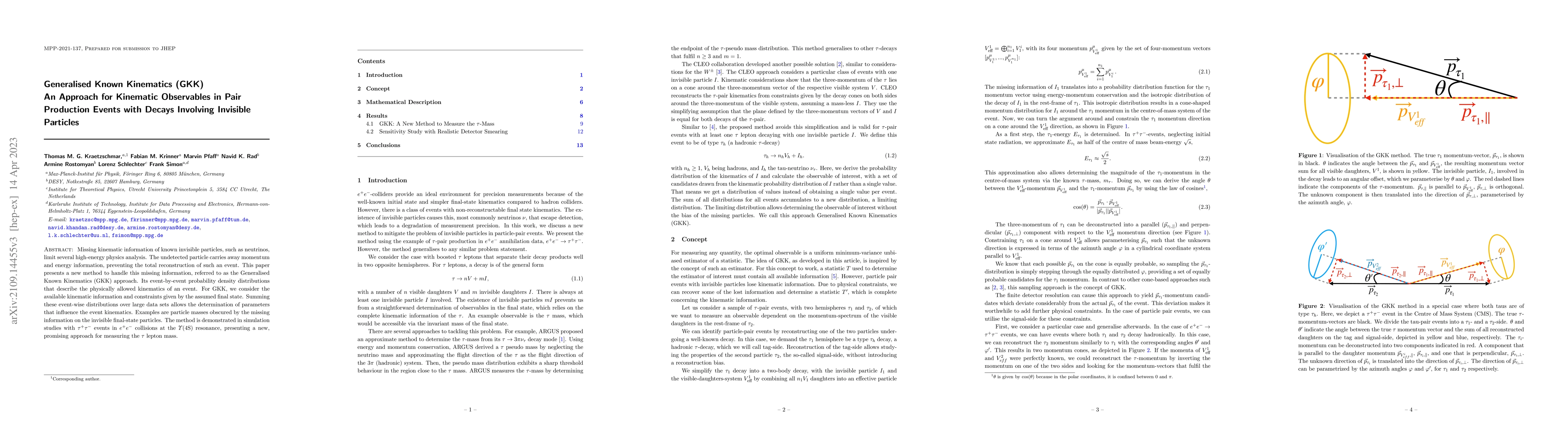 Thumbnail for Generalised Known Kinematics (GKK) An Approach for Kinematic Observables
  in Pair Production Events with Decays Involving Invisible Particles