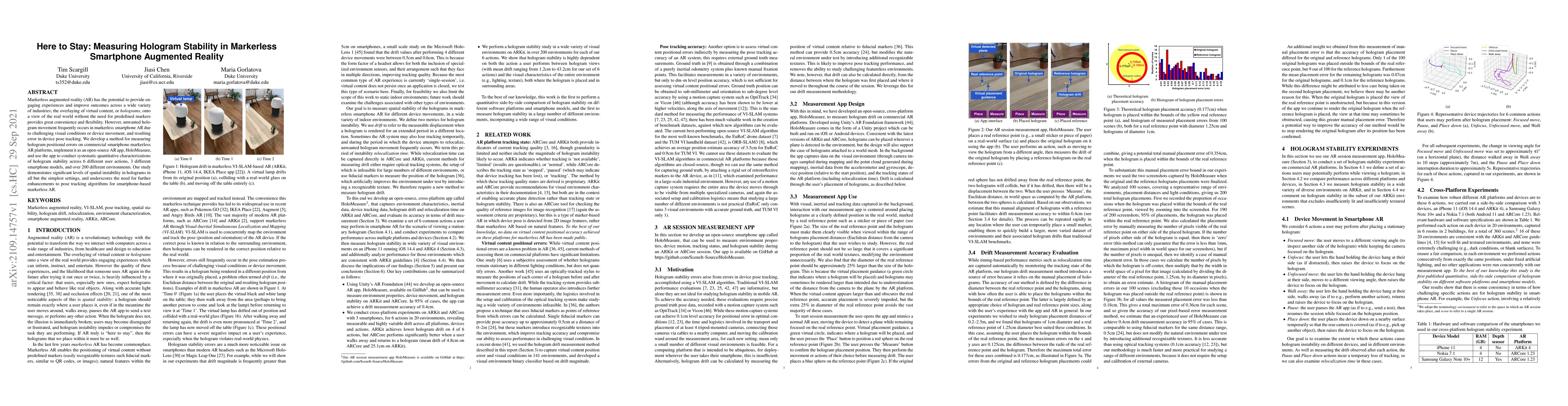 Thumbnail for Here To Stay: Measuring Hologram Stability in Markerless Smartphone
  Augmented Reality