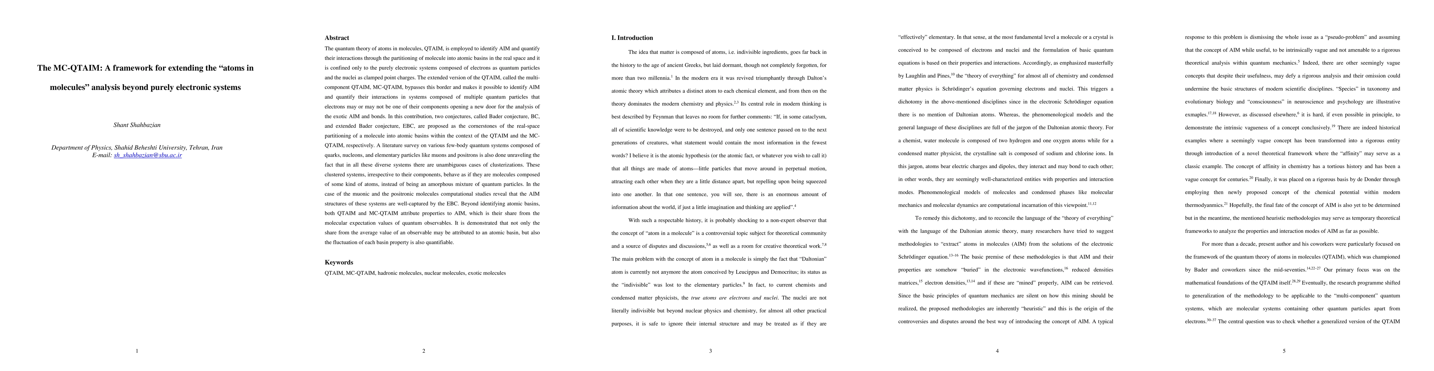 Thumbnail for The MC-QTAIM: A framework for extending the atoms in molecules analysis
  beyond purely electronic systems