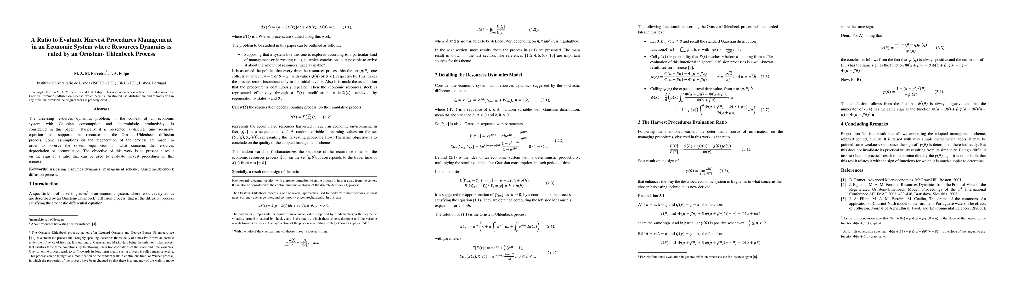Thumbnail for A Ratio to Evaluate Harvest Procedures Management in an Economic System
  where Resources Dynamics is ruled by an Ornstein- Uhlenbeck Process