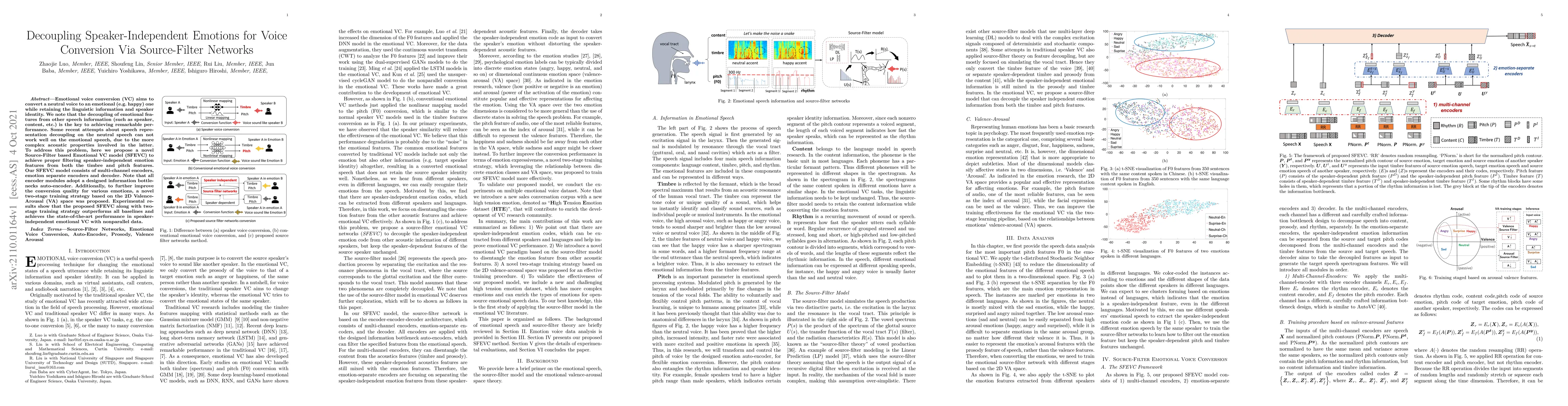 Thumbnail for Decoupling Speaker-Independent Emotions for Voice Conversion Via
  Source-Filter Networks