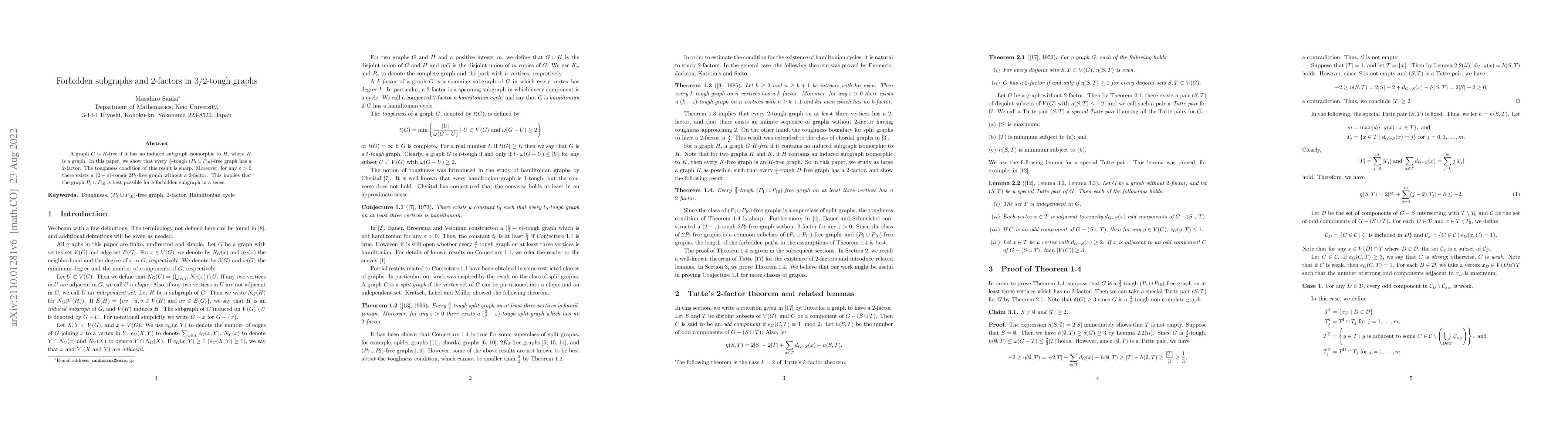Thumbnail for Forbidden subgraphs and 2-factors in 3/2-tough graphs