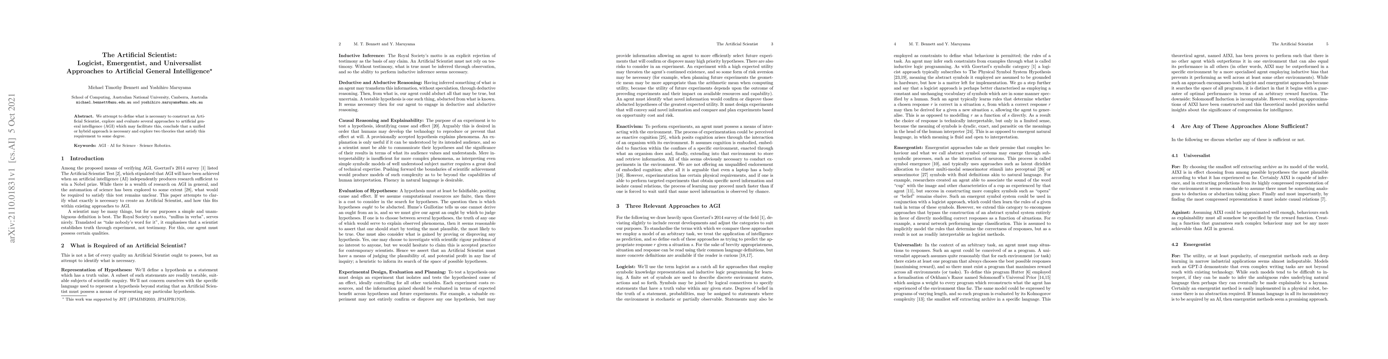 Thumbnail for The Artificial Scientist: Logicist, Emergentist, and Universalist
  Approaches to Artificial General Intelligence