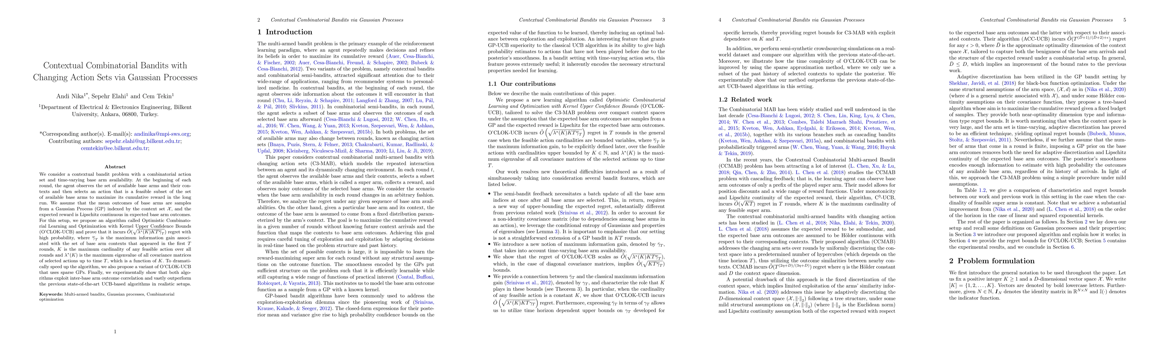 Thumbnail for Contextual Combinatorial Bandits with Changing Action Sets via Gaussian
  Processes