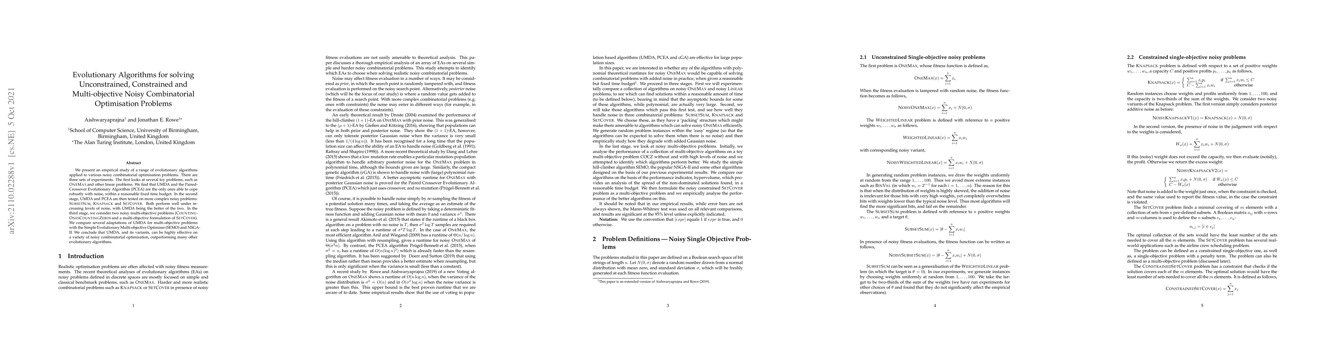 Thumbnail for Evolutionary Algorithms for Solving Unconstrained, Constrained and
  Multi-objective Noisy Combinatorial Optimisation Problems