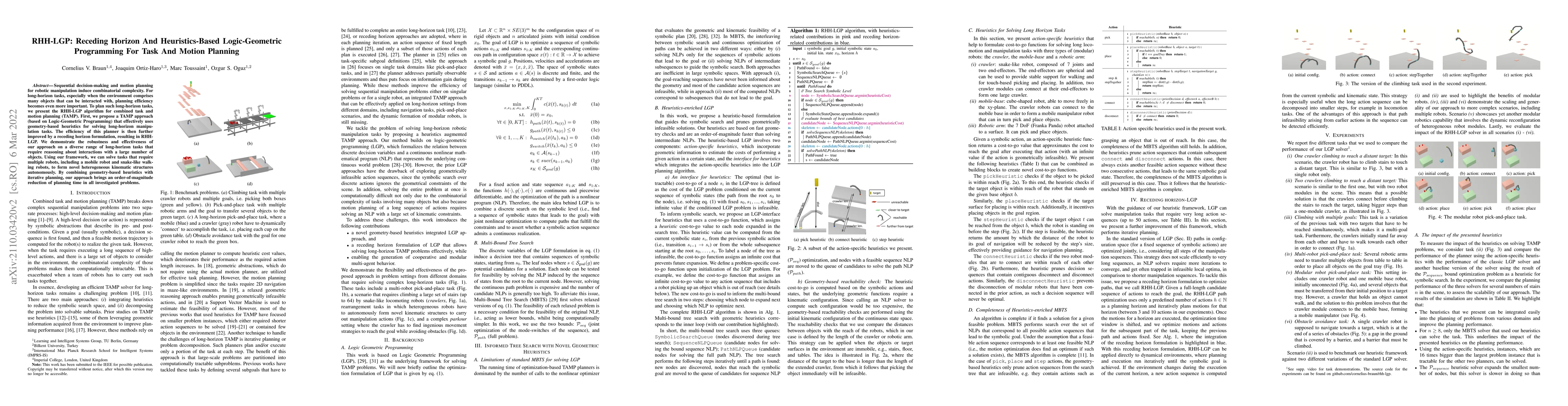 Thumbnail for RHH-LGP: Receding Horizon And Heuristics-Based Logic-Geometric
  Programming For Task And Motion Planning