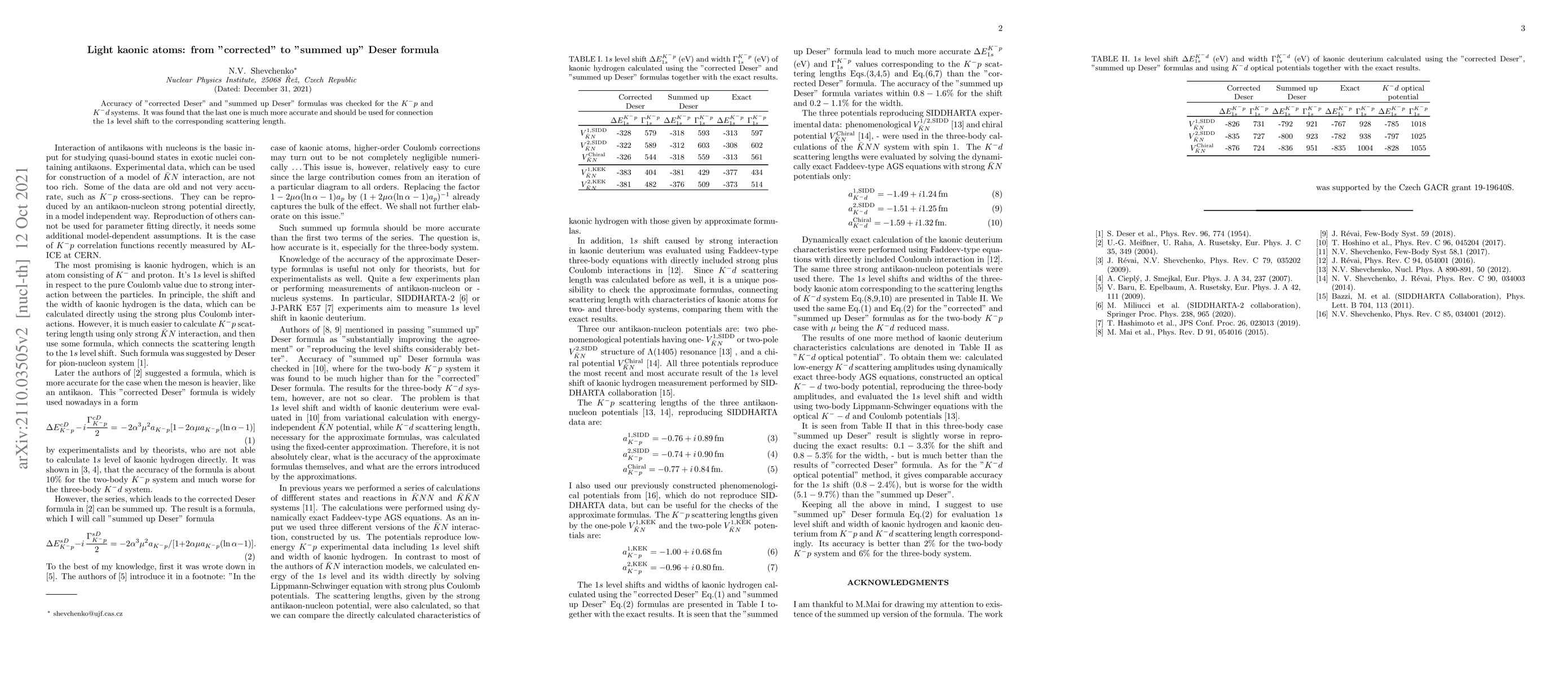 Thumbnail for Light kaonic atoms: from "corrected" to "summed up" Deser formula