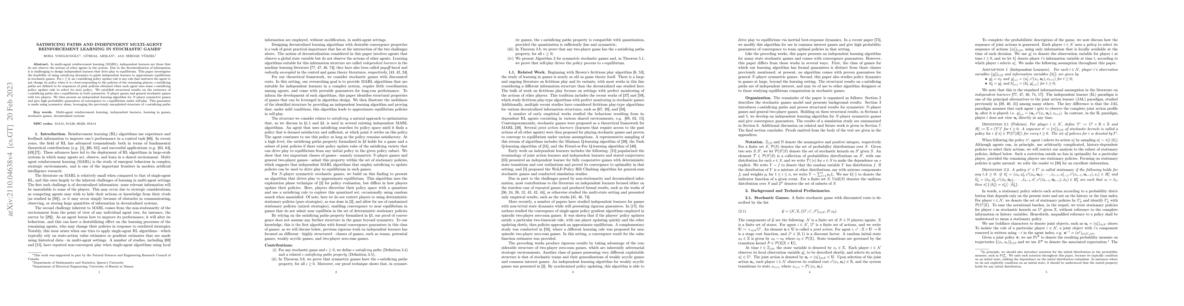 Thumbnail for Satisficing Paths and Independent Multi-Agent Reinforcement Learning in
  Stochastic Games