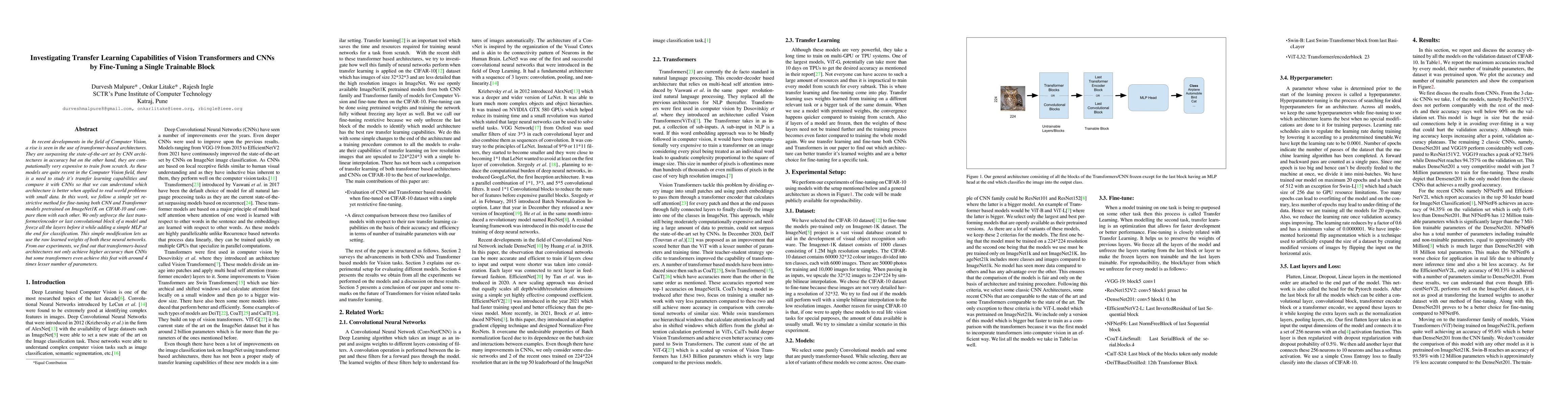 Thumbnail for Investigating Transfer Learning Capabilities of Vision Transformers and
  CNNs by Fine-Tuning a Single Trainable Block