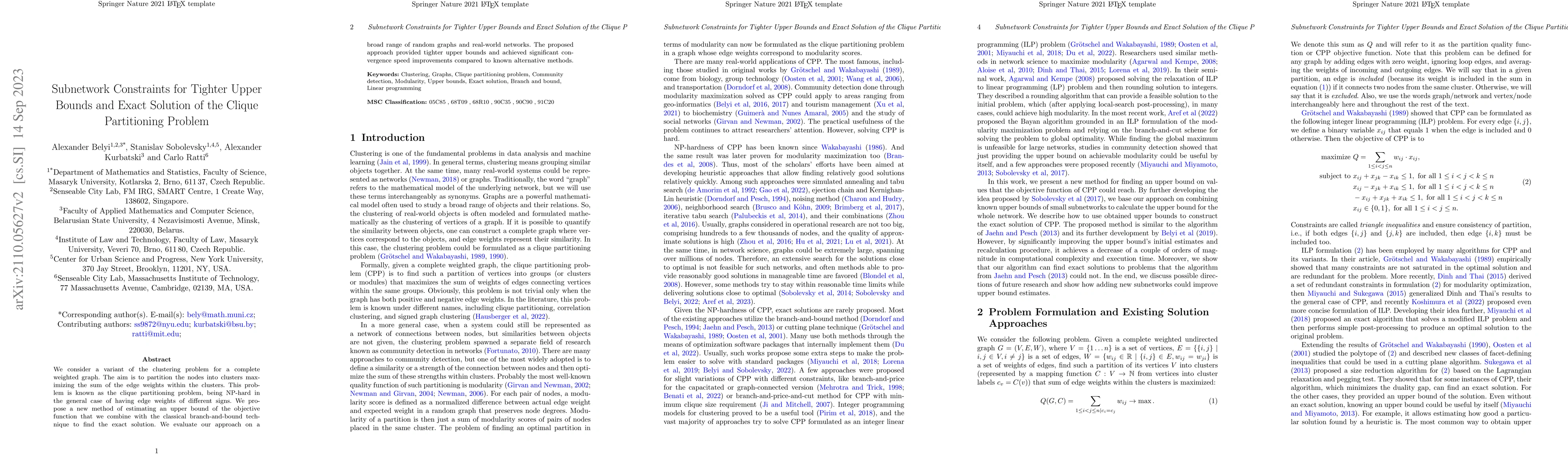 Thumbnail for Subnetwork Constraints for Tighter Upper Bounds and Exact Solution of
  the Clique Partitioning Problem