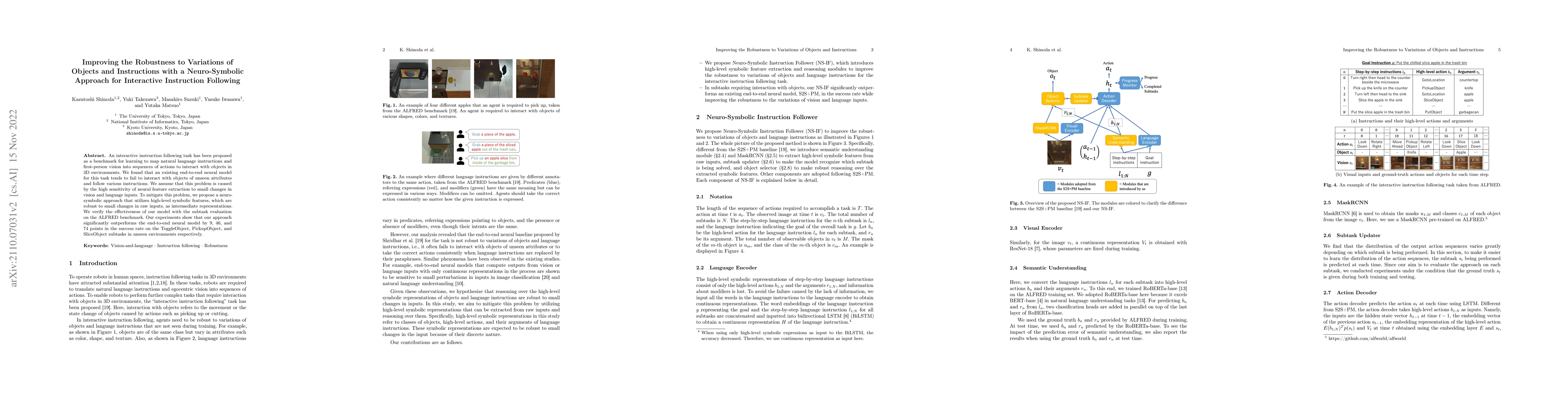 Thumbnail for Improving the Robustness to Variations of Objects and Instructions with
  a Neuro-Symbolic Approach for Interactive Instruction Following