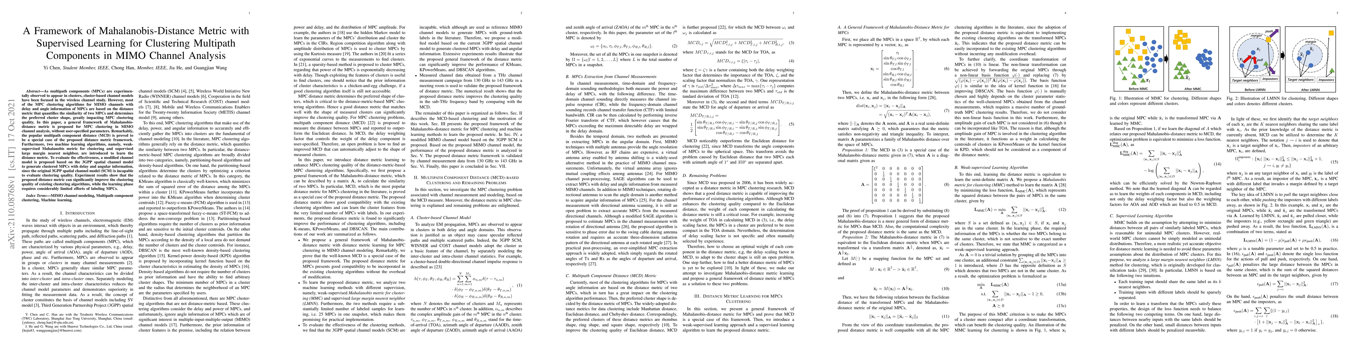 Thumbnail for A Framework of Mahalanobis-Distance Metric with Supervised Learning for
  Clustering Multipath Components in MIMO Channel Analysis