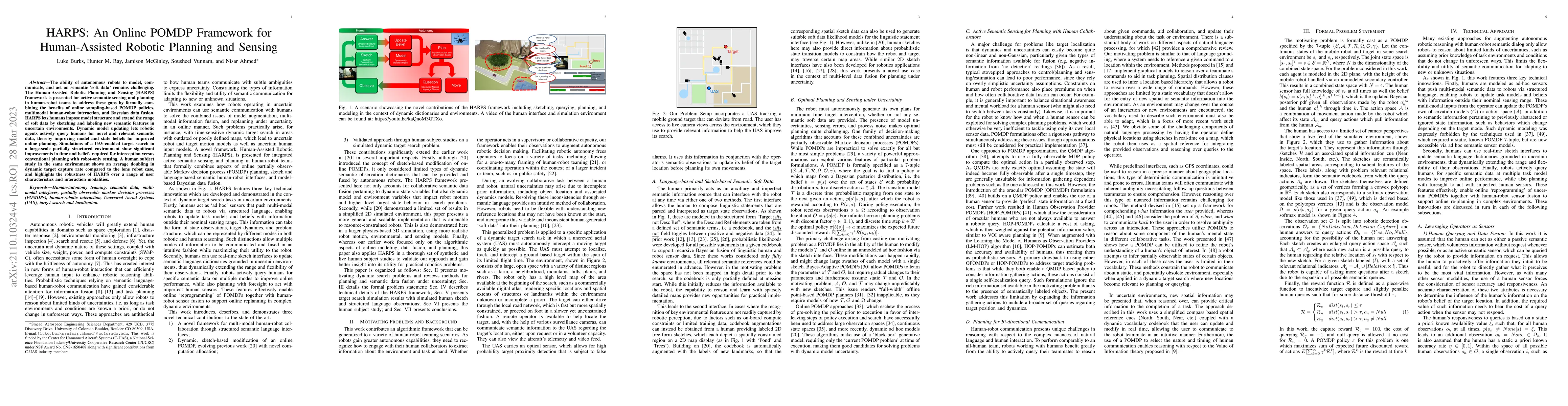 Thumbnail for HARPS: An Online POMDP Framework for Human-Assisted Robotic Planning and
  Sensing