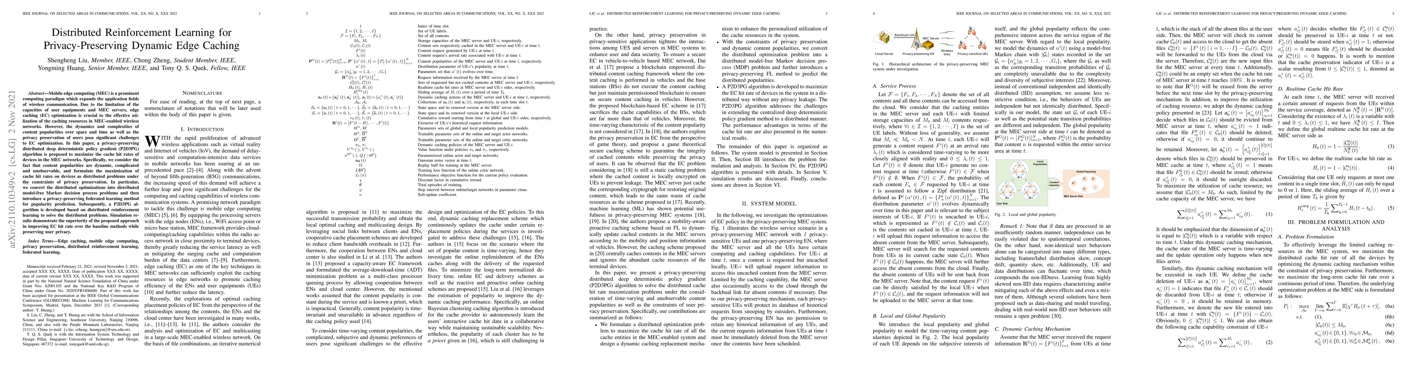 Thumbnail for Distributed Reinforcement Learning for Privacy-Preserving Dynamic Edge
  Caching