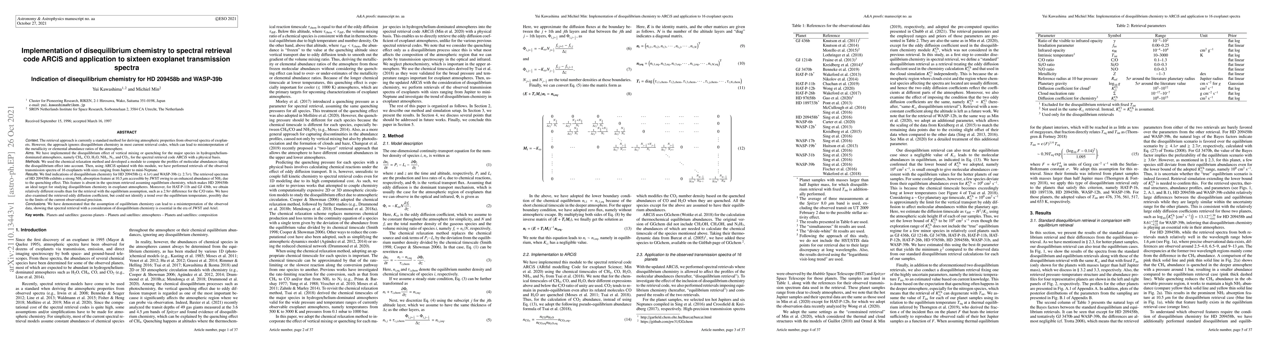 Thumbnail for Implementation of disequilibrium chemistry to spectral retrieval code
  ARCiS and application to sixteen exoplanet transmission spectra: Indication
  of disequilibrium chemistry for HD 209458b and WASP-39b