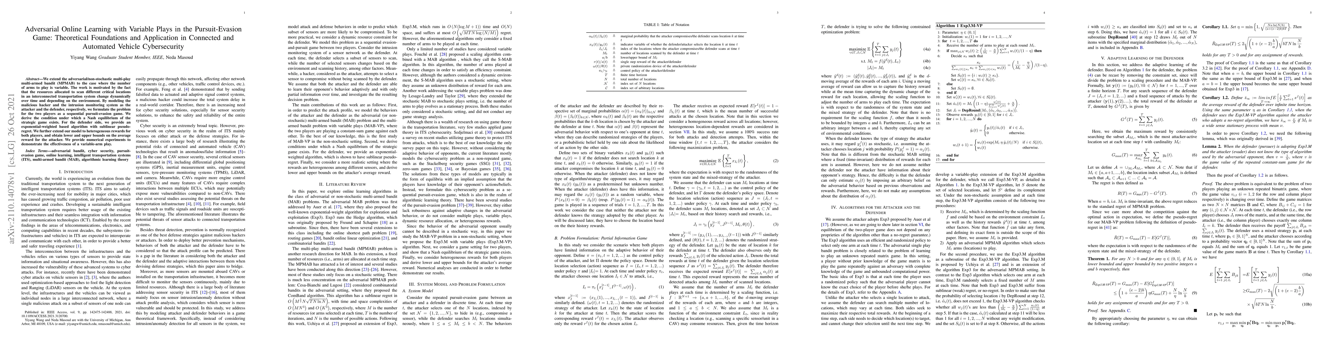 Thumbnail for Adversarial Online Learning with Variable Plays in the Pursuit-Evasion
  Game: Theoretical Foundations and Application in Connected and Automated
  Vehicle Cybersecurity