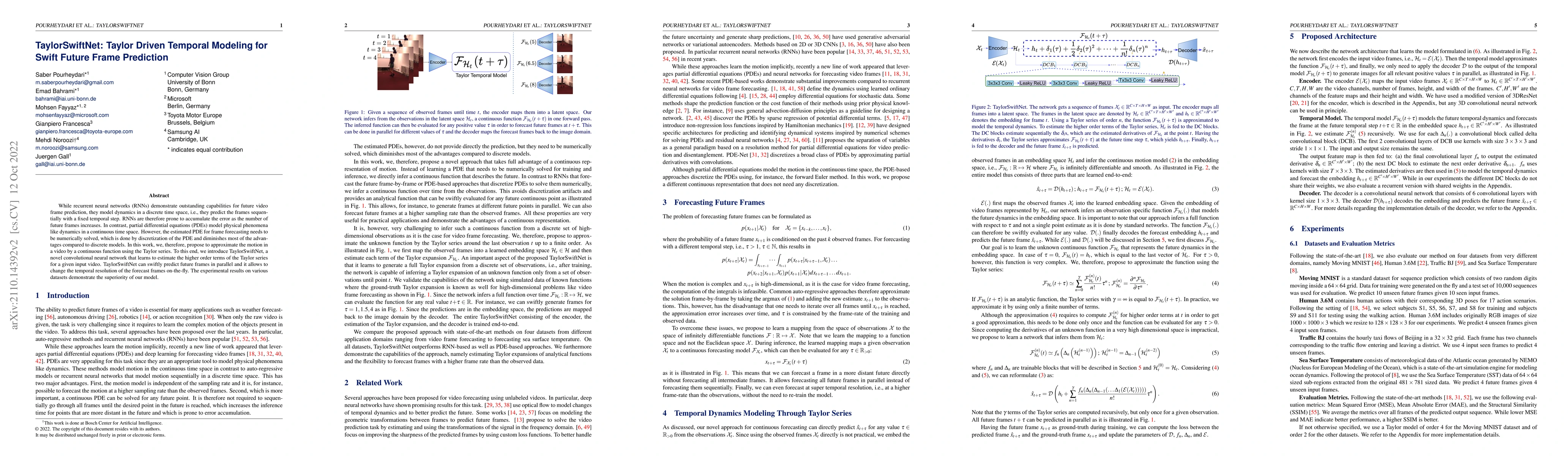 Thumbnail for TaylorSwiftNet: Taylor Driven Temporal Modeling for Swift Future Frame
  Prediction