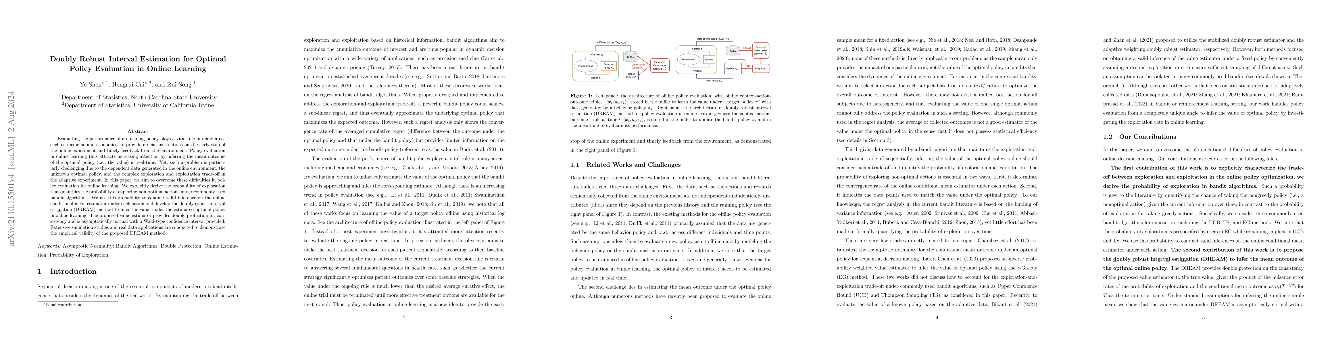 Thumbnail for Doubly Robust Interval Estimation for Optimal Policy Evaluation in
  Online Learning