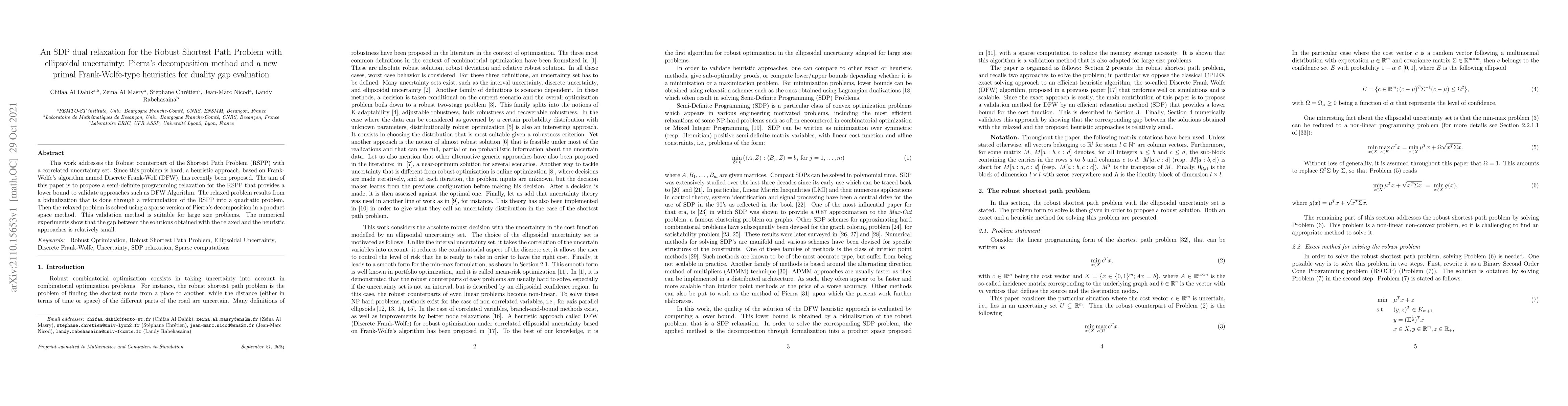 Thumbnail for An SDP dual relaxation for the Robust Shortest Path Problem with
  ellipsoidal uncertainty: Pierra's decomposition method and a new primal
  Frank-Wolfe-type heuristics for duality gap evaluation