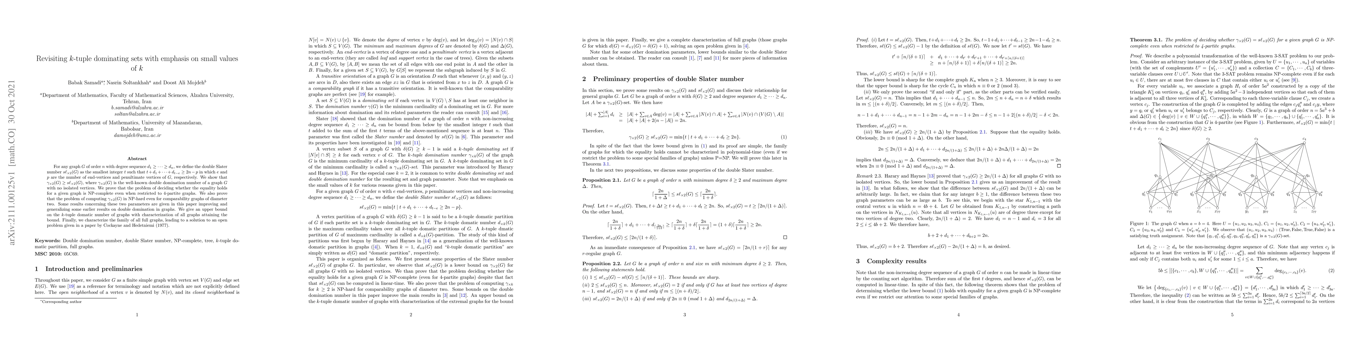 Thumbnail for Revisiting $k$-tuple dominating sets with emphasis on small values of
  $k$