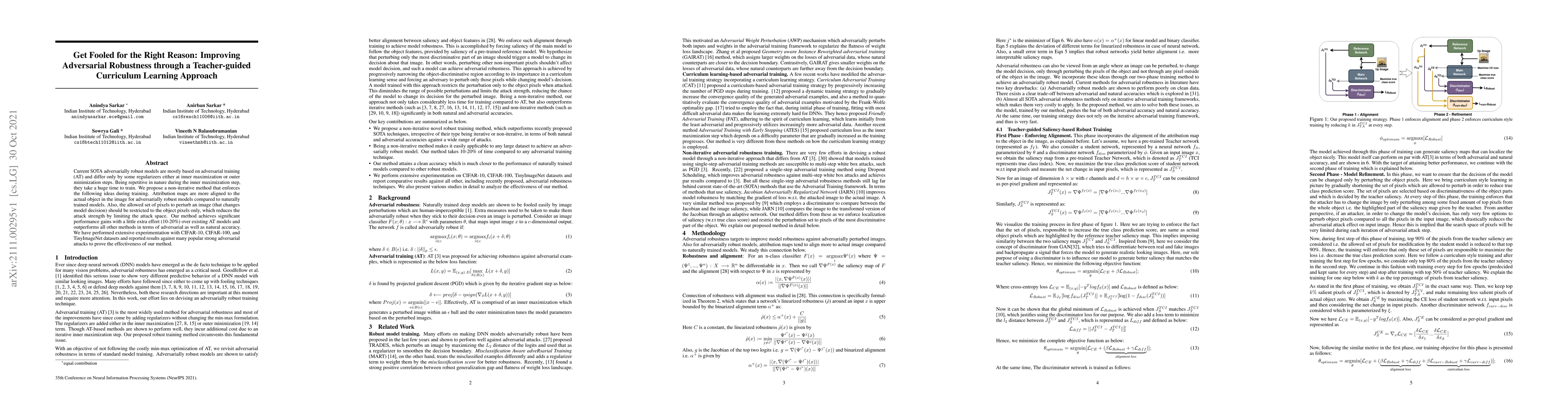 Thumbnail for Get Fooled for the Right Reason: Improving Adversarial Robustness
  through a Teacher-guided Curriculum Learning Approach