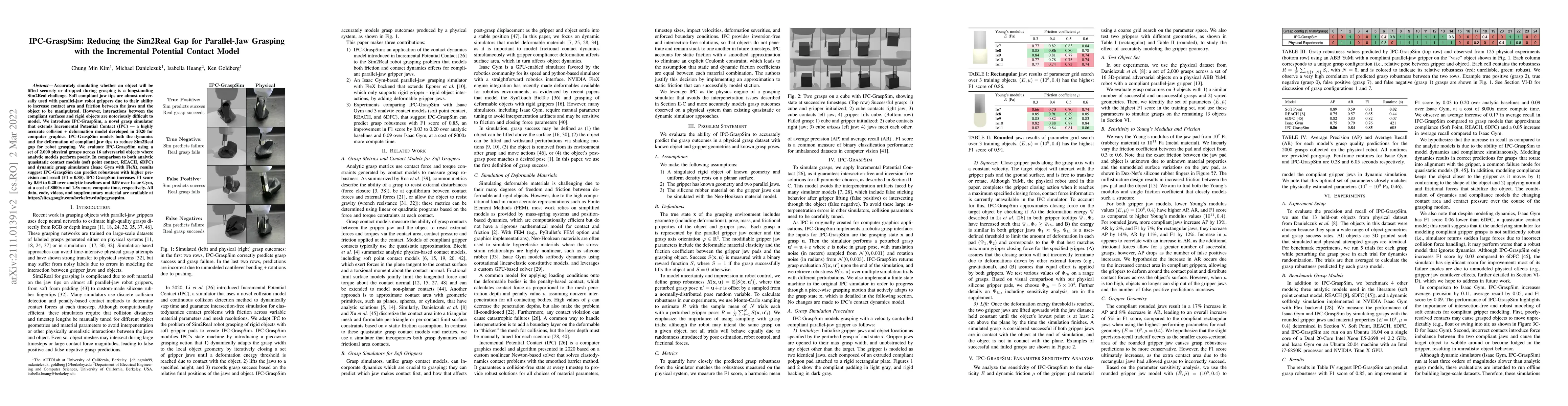 Thumbnail for IPC-GraspSim: Reducing the Sim2Real Gap for Parallel-Jaw Grasping with
  the Incremental Potential Contact Model