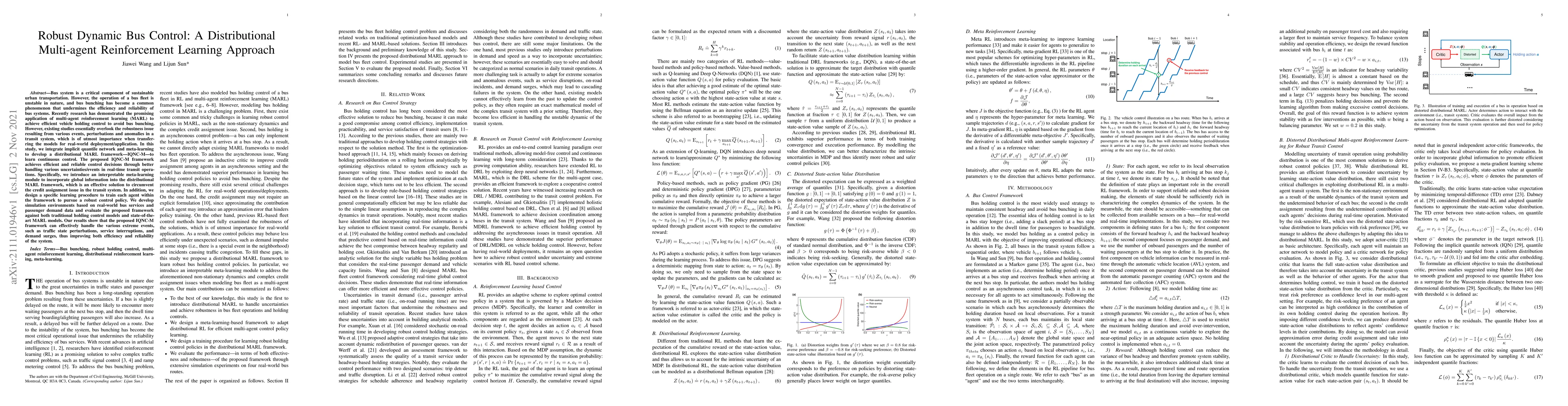 Thumbnail for Robust Dynamic Bus Control: A Distributional Multi-agent Reinforcement
  Learning Approach