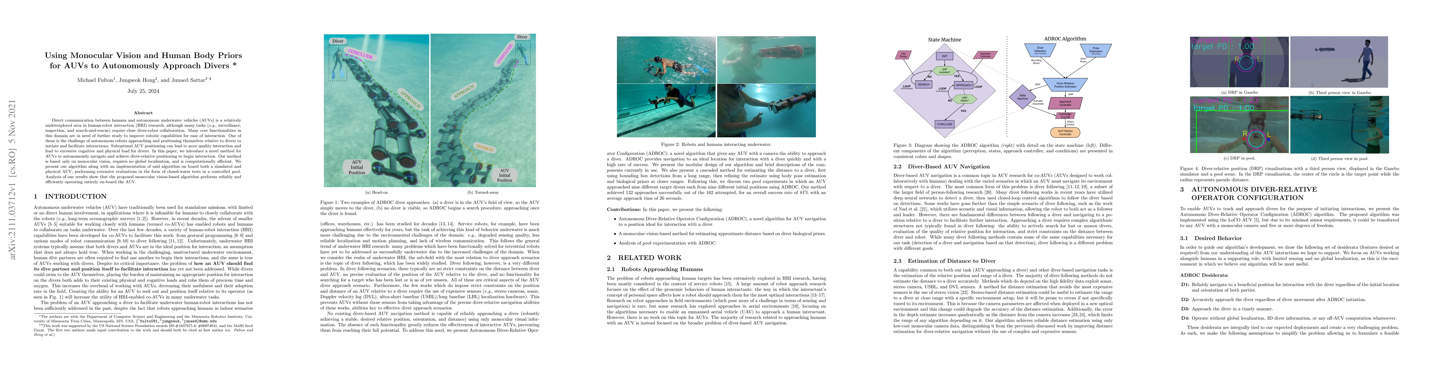 Thumbnail for Using Monocular Vision and Human Body Priors for AUVs to Autonomously
  Approach Divers