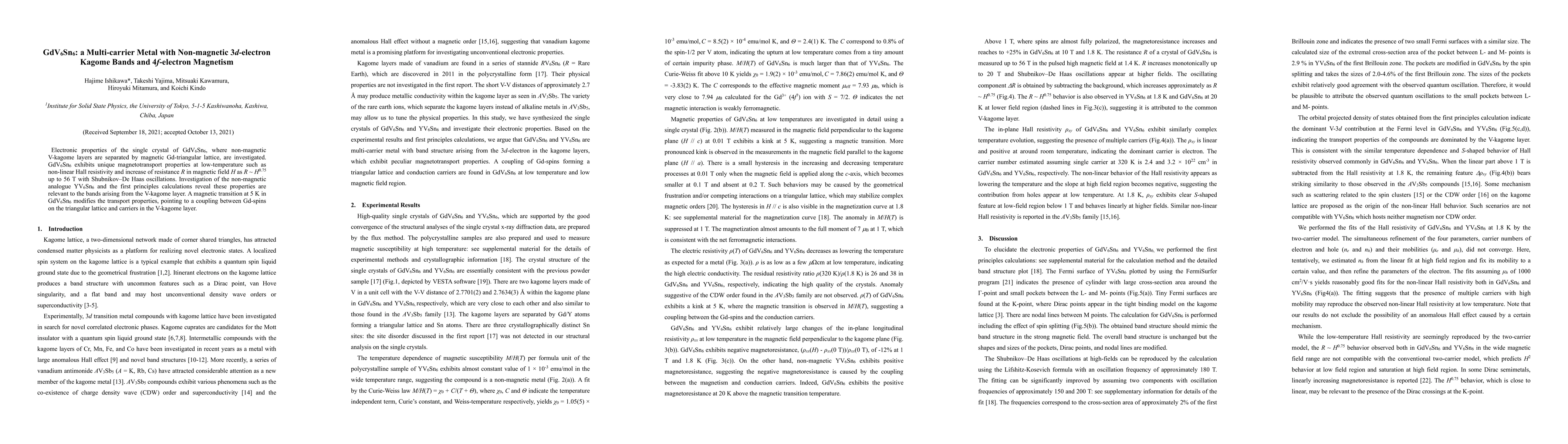 Thumbnail for GdV6Sn6: a Multi-carrier Metal with Non-magnetic 3d-electron Kagome
  Bands and 4f-electron Magnetism