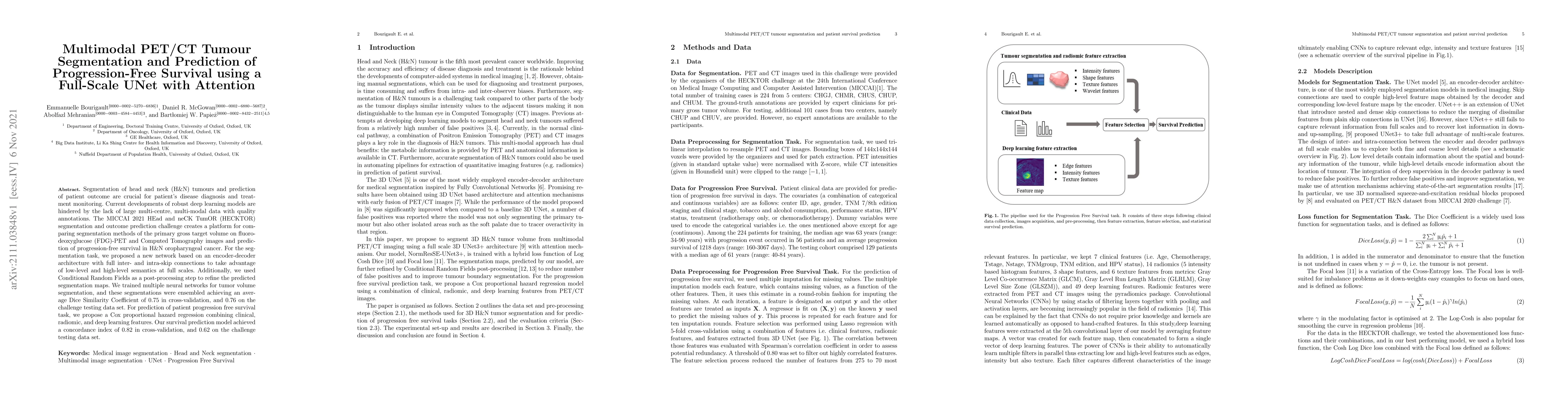Thumbnail for Multimodal PET/CT Tumour Segmentation and Prediction of Progression-Free
  Survival using a Full-Scale UNet with Attention