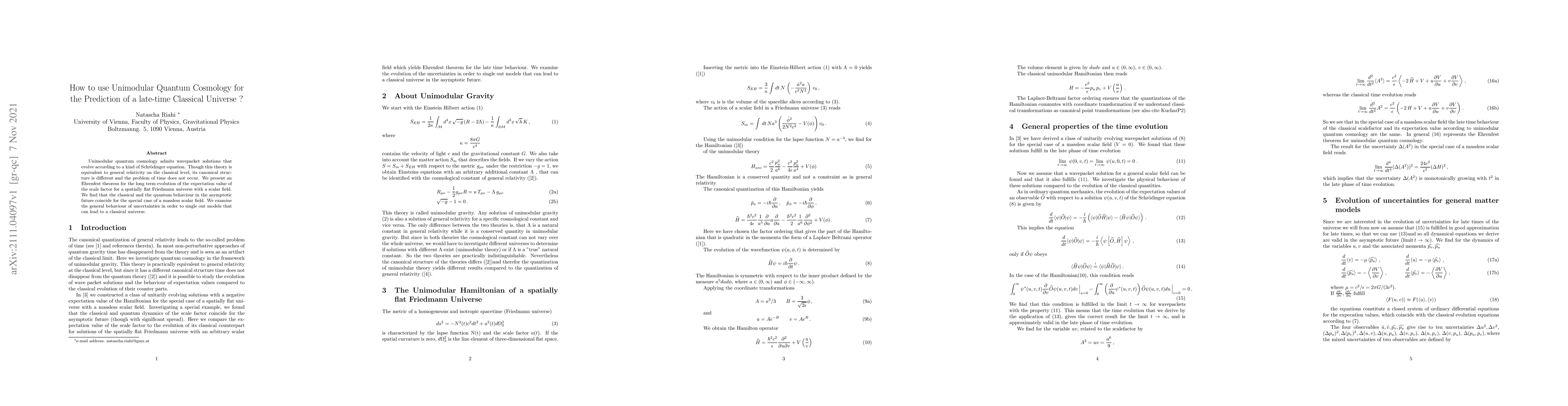 Thumbnail for How to use Unimodular Quantum Cosmology for the Prediction of a
  late-time Classical Universe?