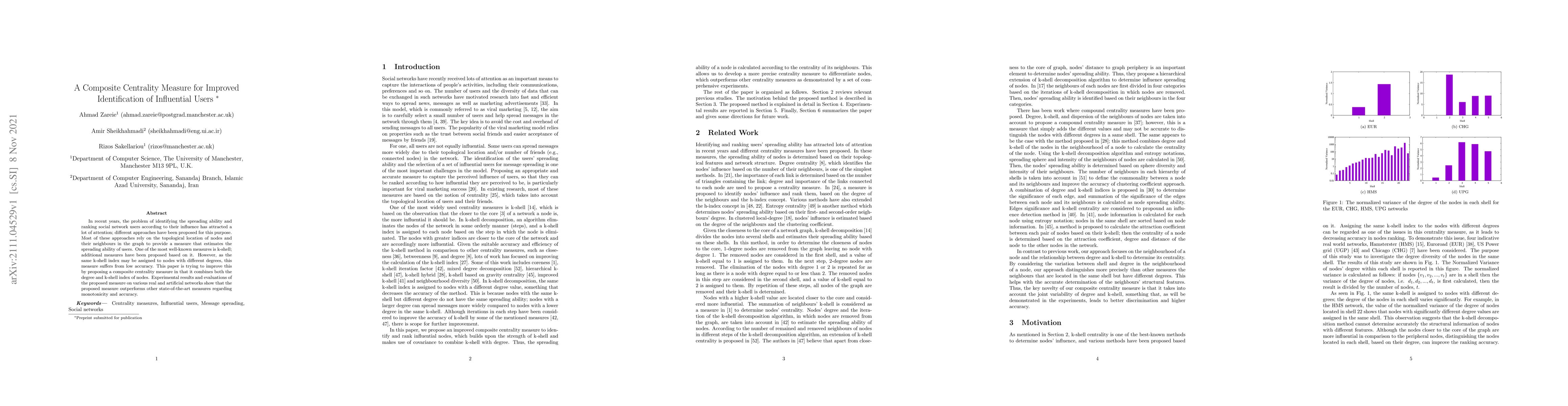 Thumbnail for A Composite Centrality Measure for Improved Identification of
  Influential Users