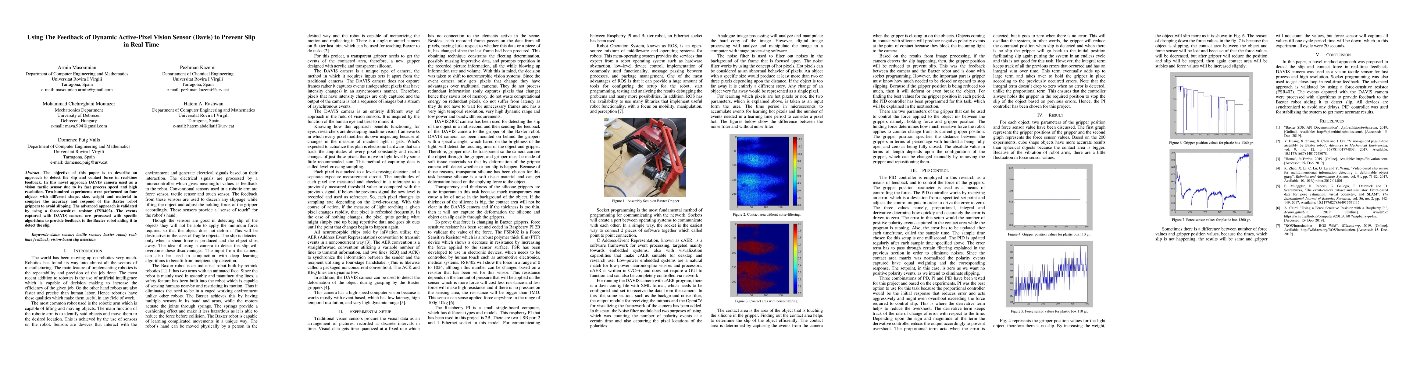 Thumbnail for Using The Feedback of Dynamic Active-Pixel Vision Sensor (Davis) to
  Prevent Slip in Real Time