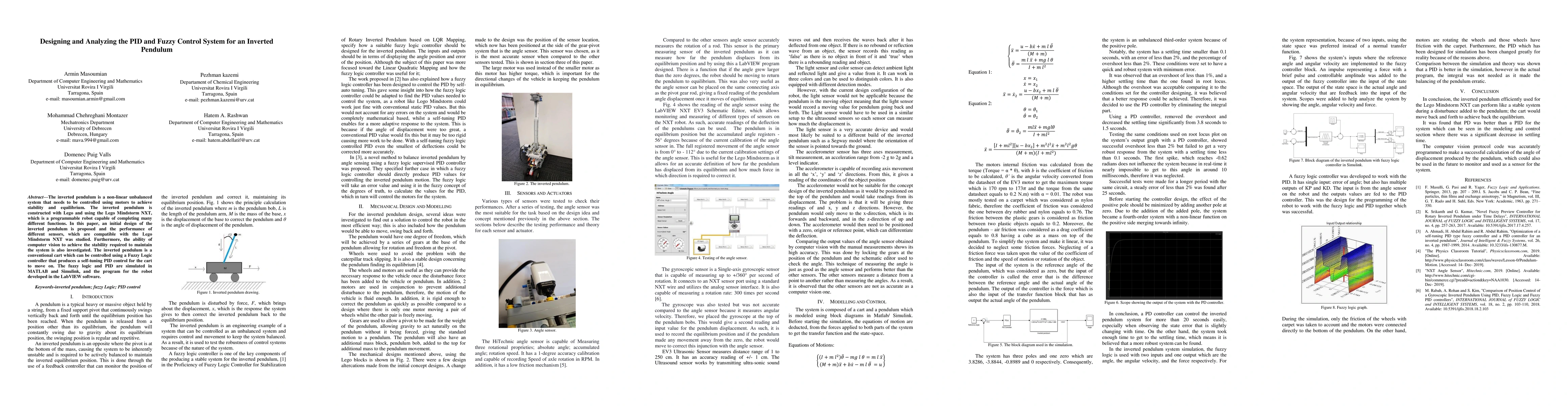 Thumbnail for Designing and Analyzing the PID and Fuzzy Control System for an Inverted
  Pendulum