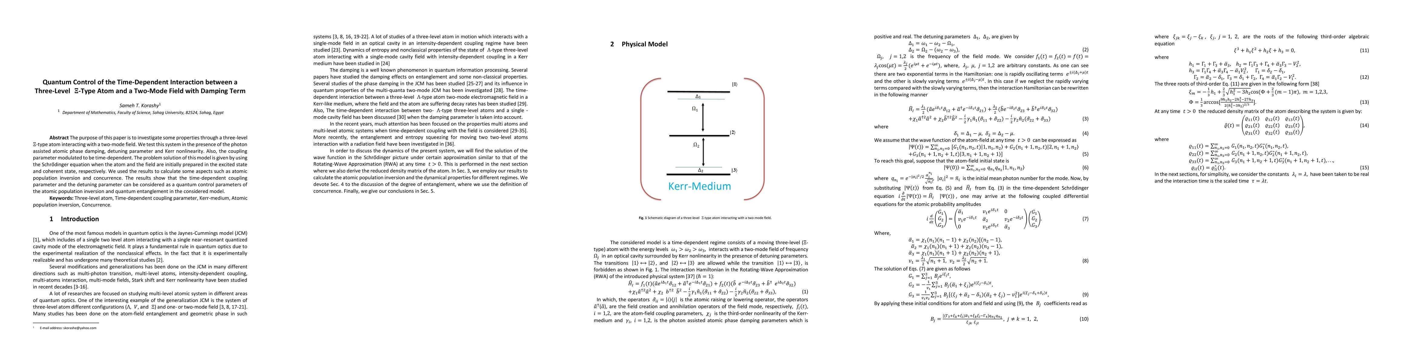 Thumbnail for Quantum Control of the Time-Dependent Interaction between a Three-Level
  $\Xi$-Type Atom and a Two-Mode Field with Damping Term
