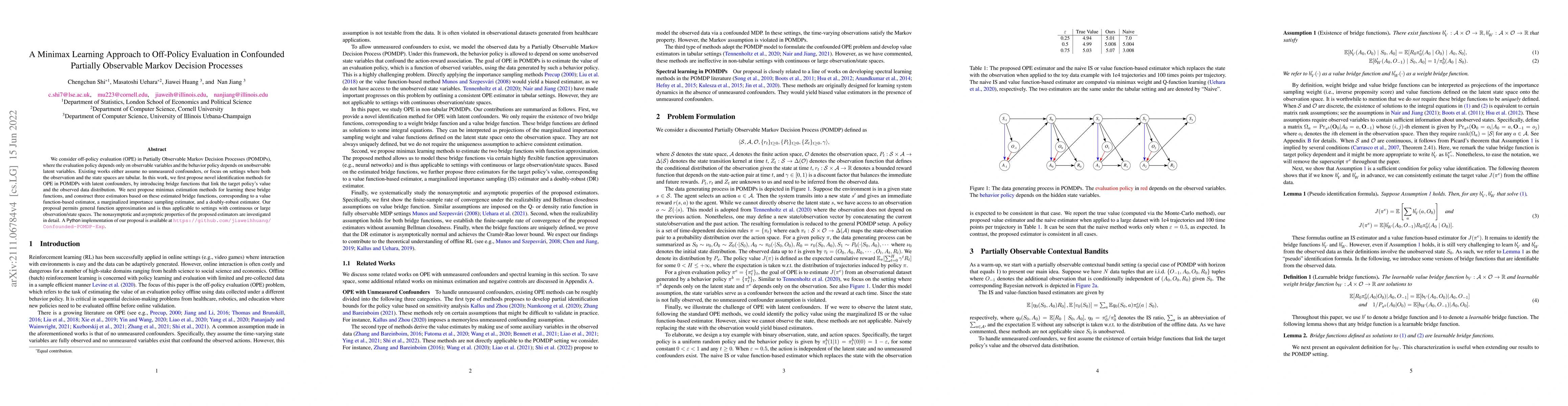 Thumbnail for A Minimax Learning Approach to Off-Policy Evaluation in Confounded
  Partially Observable Markov Decision Processes