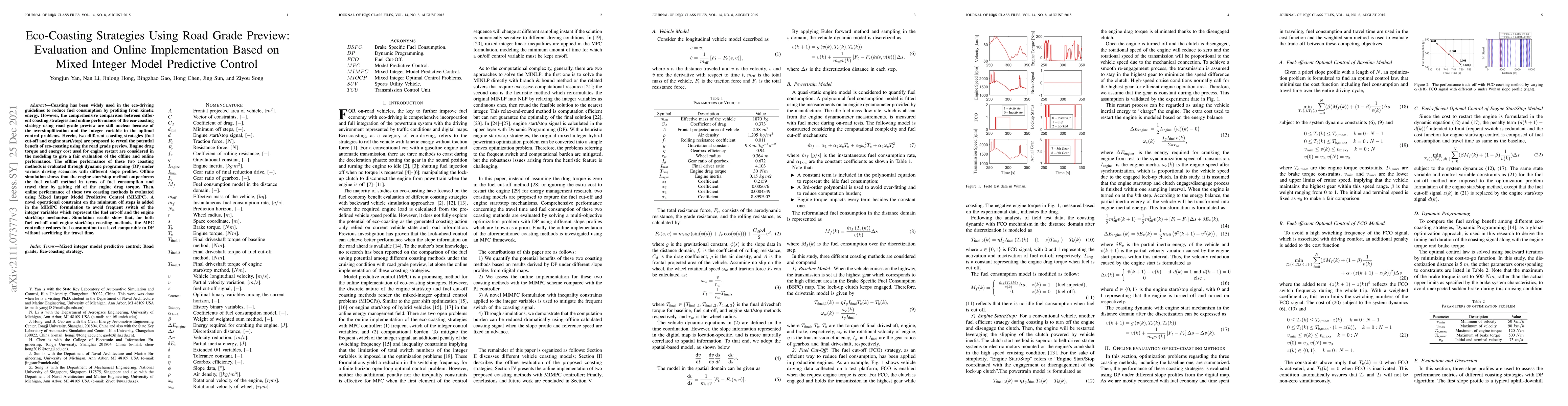 Thumbnail for Eco-Coasting Strategies Using Road Grade Preview: Evaluation and Online
  Implementation Based on Mixed Integer Model Predictive Control