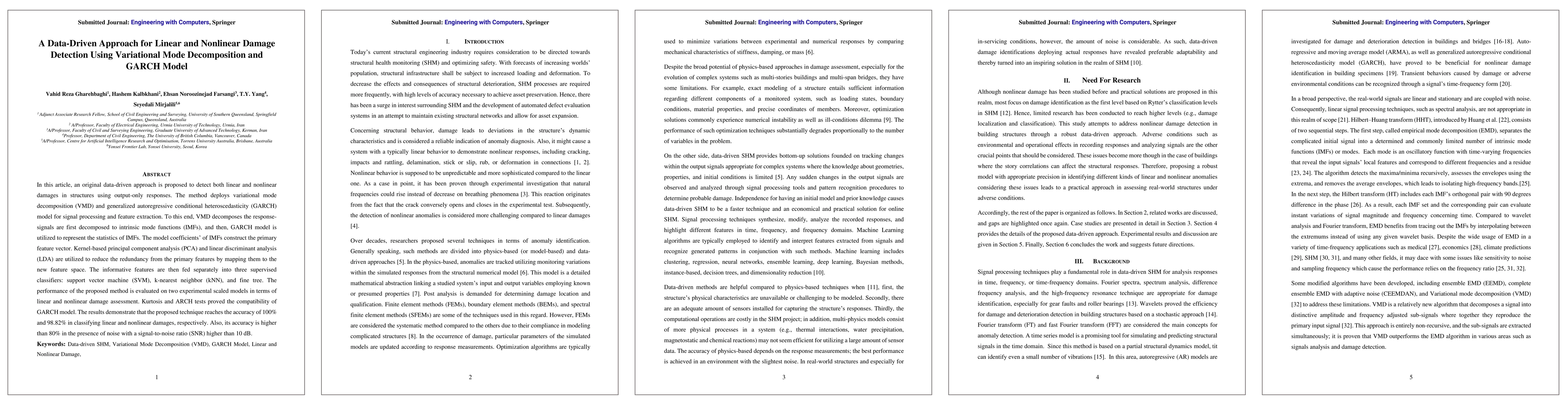 Thumbnail for A Data-Driven Approach for Linear and Nonlinear Damage Detection Using
  Variational Mode Decomposition and GARCH Model