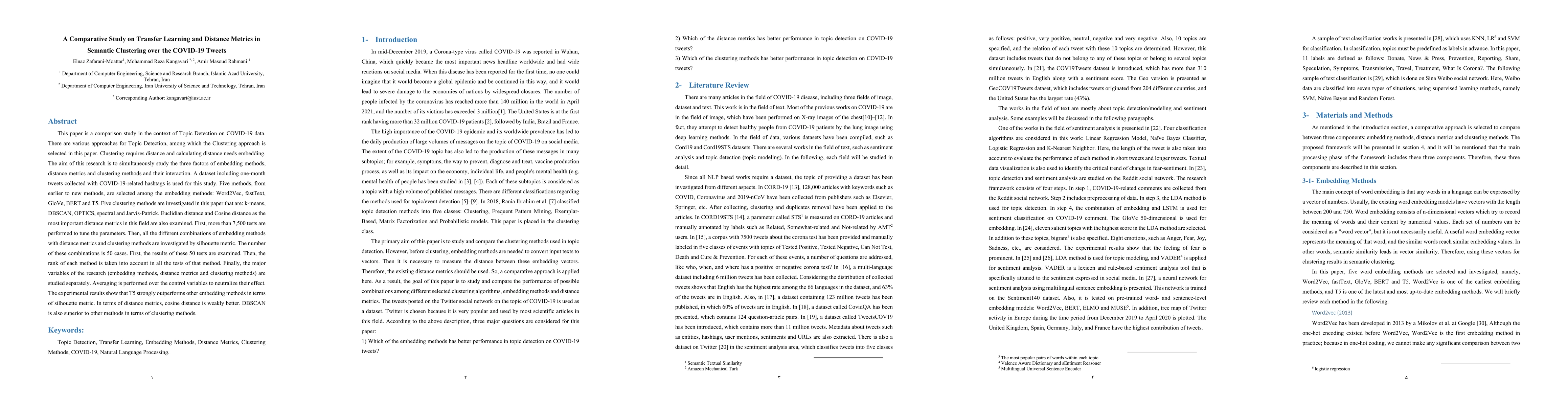 Thumbnail for A Comparative Study on Transfer Learning and Distance Metrics in
  Semantic Clustering over the COVID-19 Tweets