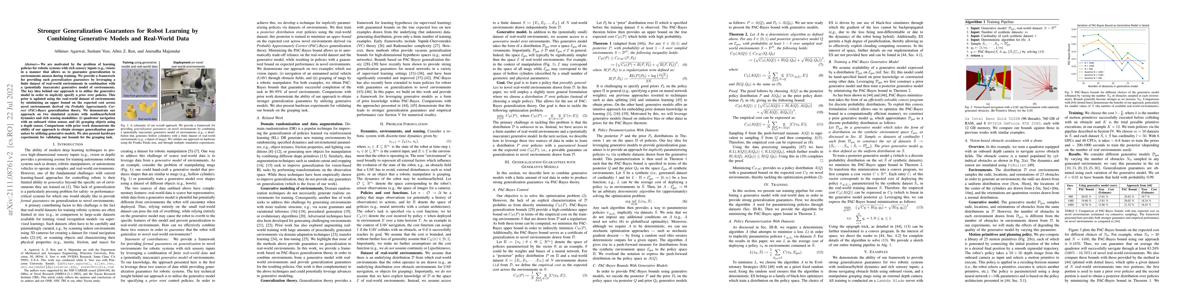 Thumbnail for Stronger Generalization Guarantees for Robot Learning by Combining
  Generative Models and Real-World Data
