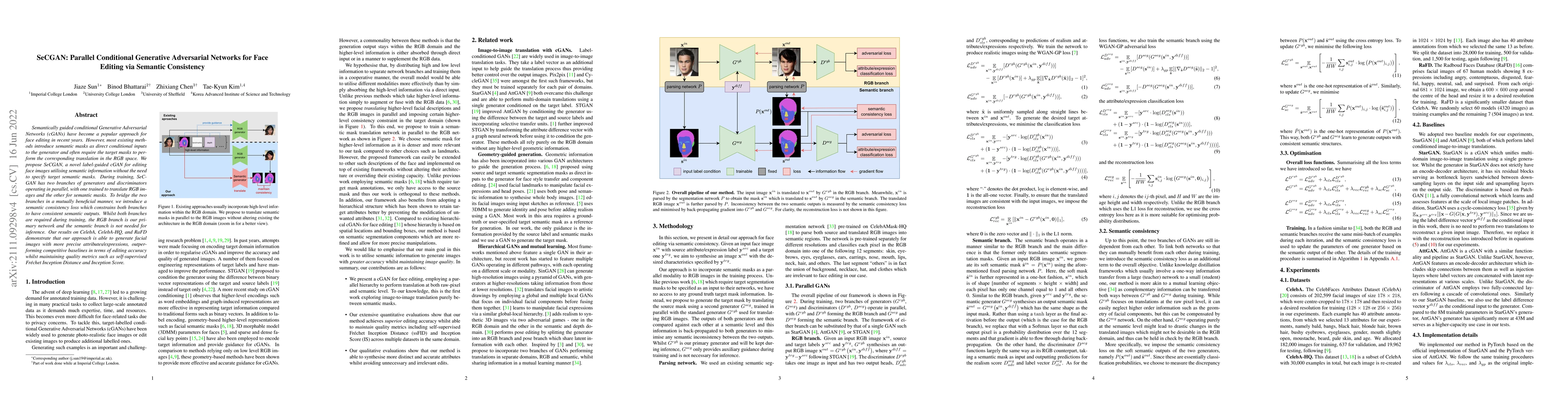 Thumbnail for SeCGAN: Parallel Conditional Generative Adversarial Networks for Face
  Editing via Semantic Consistency