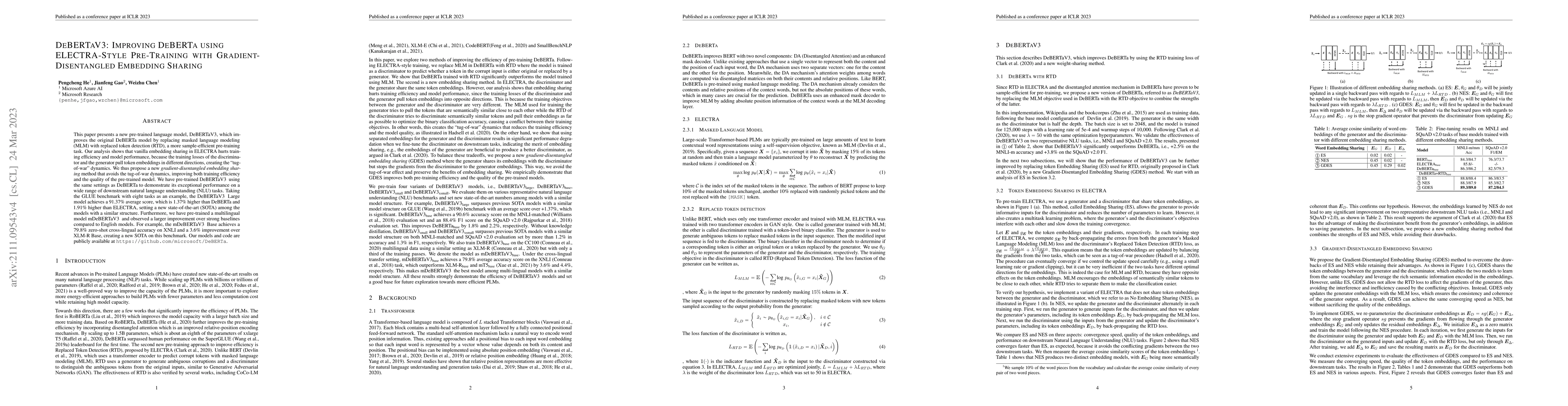 Thumbnail for DeBERTaV3: Improving DeBERTa using ELECTRA-Style Pre-Training with
  Gradient-Disentangled Embedding Sharing