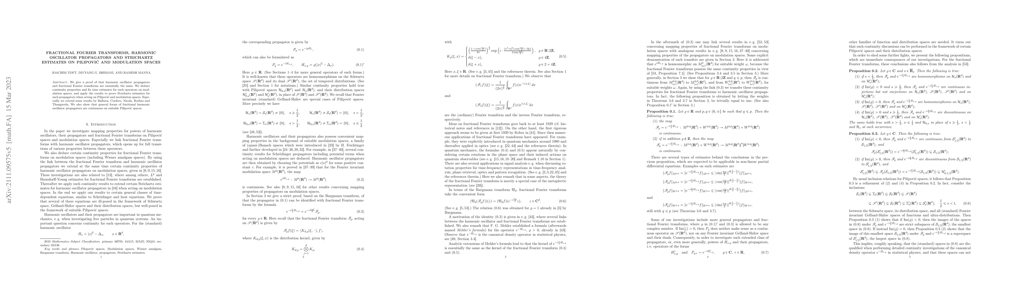 Thumbnail for Fractional Fourier transforms, harmonic oscillator propagators and
  Strichartz estimates on Pilipovic and modulation spaces