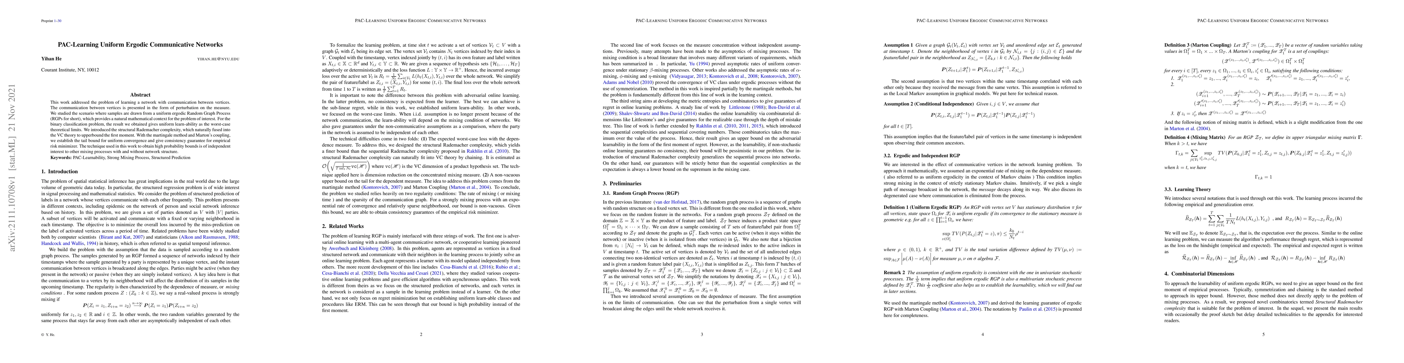 Thumbnail for PAC-Learning Uniform Ergodic Communicative Networks