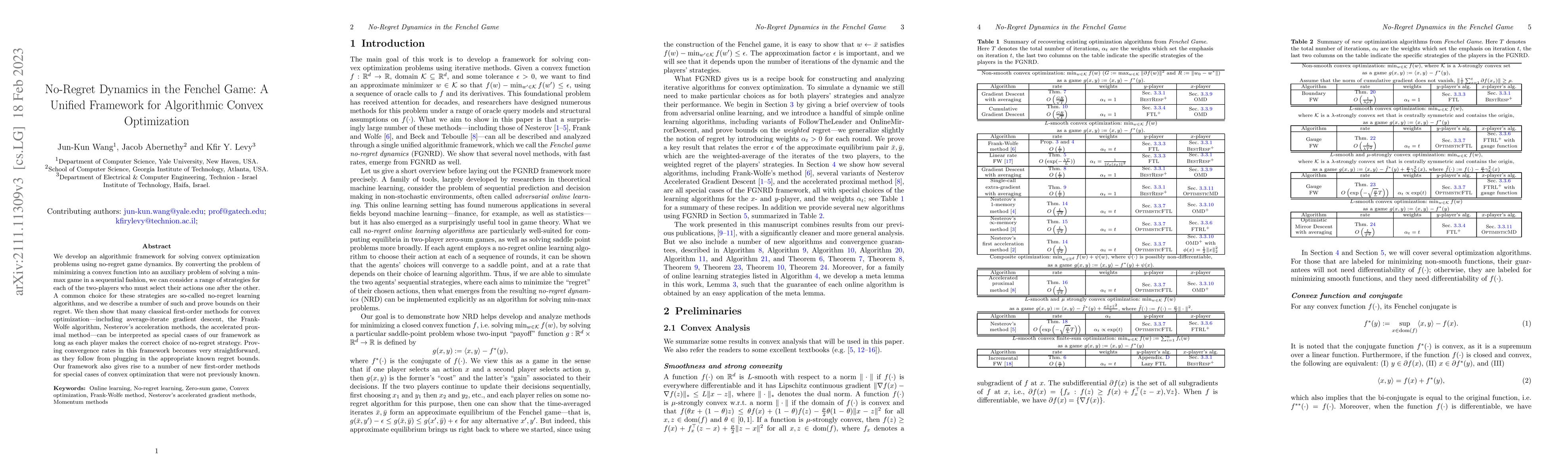 Thumbnail for No-Regret Dynamics in the Fenchel Game: A Unified Framework for
  Algorithmic Convex Optimization
